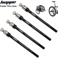 HEPPE Bicycle Trailer Thru Axle Cargo Trailer Kid Trailer Thru Axle 160-178mm Bike Trailer Hitch Axle M12 P1.0/1.25/1.5/1.75