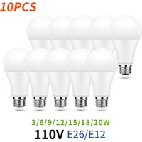10PCS Led Bulb E26 E12 AC110V 20W 18W 15W 12W 9W 6W 3W 3000K/4000K/6000K High Lumen Light For Home And Office Lighting