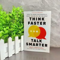 novels in englishThink Faster Talk Smarter: How To Speak Successfull When You're Put on The Spot English Books book