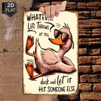 Whatever Life Throws At You Dodge And Let It Hit Others Metal Tin Sign 8x12 Inch Wall Decor For Bar Garage Dining Room Door