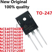5/PCS New NCE40TD60BT NCE40TD65BT NCE30TD60BT NCE60TD60BT NCE60TD65BT NCE80TD60BT NCE80TD65BT NCE75TD120BT TO-247 In Stock