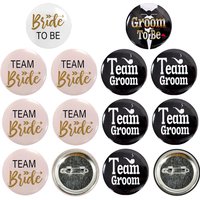 6/12pcs Bride to be Team Bride Badge Team Groom to be Button Pins Bachelorette Wedding Party Decorations Bridesmaids Gift Favors