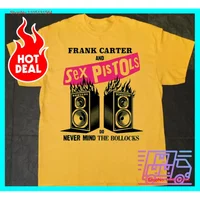 Frank Carter And Sex Pistols Do Never Mind The Bollocks T Shirt vintage Washed Versatile Stretched Stylish homme Soft Casual