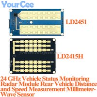Vehicle Status Detection Module HLK-LD2451 24Ghz Millimeter wave radar Sensor Sensing distance 100m HLK-LD2415H Speed 180meters