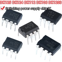10PCS DK106 DK112 DK124 DK125 DK1203 In-line DIP8 switch power chip IC