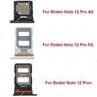 SIM Card Slot For Redmi Note 12 Pro 4G 5G Note 12 Pro+ Plus Card Reader Holder Sim Card Tray Replacement Parts
