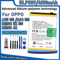BLP839 Large capacity Battery For OPPO A95 5G/A94 5G/RENO 5Z 5G/RENO 6Z Batteries New High Quanlity+Free Tools