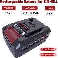 EIN18C2 18V 6000mAh/8000mAh Li-ion Rechargeable Battery for EINHELL Power X-change PX-BAT4 PX-BAT52 4511396 AXXIO TE-HD18Li