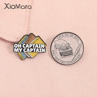 Oh Captain My Captain Enamel Pins Comedy Movie Dead Poets Society Literature Books Brooch Lapel Badge Jewelry Gift for Friends