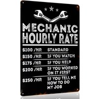 Mechanic Decor Man Cave Decor Mechanic Hourly Rate Metal Tin Sign Funny Vintage Garage Mechanic Gift for Men 8 X 12 Inch sign
