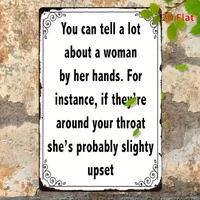 1pc Vintage Humor iron Sign, 2D Flat Printing, "You Can Tell a Lot About a Woman by Her Hands" Quote, Iron Wall Hanging Decor