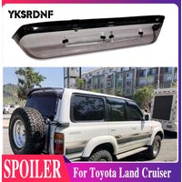 Rear Tail Spoiler For Toyota Land Cruiser 3400 2700 FJ80 LC80 FJ90 FJ100 LC100 FJ95 lc90 lc95