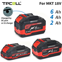 TPCELL 21V 2/4/6AH For Makita 18V Battery Power Tools Li-ion Replacement LXT BL1850 BL1840 for 18 V Screwdriver with BMS