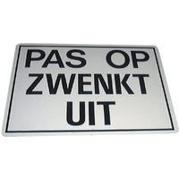 Unbranded Sign "Pas op zwenkt uit" WB68221