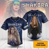 Personalized Shakira You Have To Fight For It Baseball Jersey