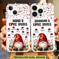 Grandma's Love Bugs Mommy Nana Grandma Auntie Personalized Phone Case