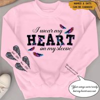 Customized Family Loss I Wear My Heart On My Sleeve Memorial Gift 3d Sweatshirt