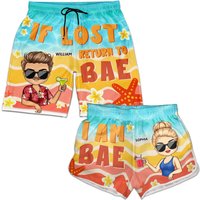 If Lost Return To Bae Couple - Anniversary Gift For Husband, Wife, Boyfriend, Girlfriend Custom Couple Beach Shorts