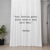 Create Your Own Quote Customizable Text Shower Curtain