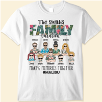 Family Vacation Making Memories Together - Personalized Shirt