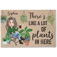 There's Like A Lot Of Plants In Here - Personalized Doormat