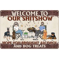 Welcome To Our Shitshow - Personalized Metal Sign
