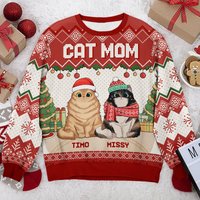 Super Sexy Cat Mum - Cat Personalized Ugly Sweatshirt - Christmas Gift For Pet Owners, Pet Lovers