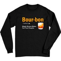 Whiskey Bourbon Definition Long Sleeves Magic Brown Water Kentucky Long Sleeves