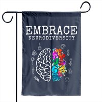 Neurodiversity Embrace Adhd Autism Asd Garden Flag