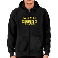 Trap House Serving Daily Zip Hoodies
