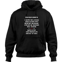 Dear Person Behind Me I Hope You Know Jesus Loves You Pullover Hoodie