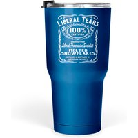 Liberal Tears Melted Snowflakes Whitetigerllc.co Tumblers 30 Oz