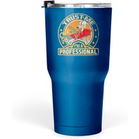 Wile E Coyote Trust Me I M A Professional Tumblers 30 Oz
