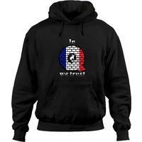 France In Q We Trust Hoodies