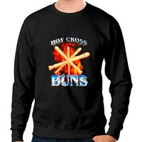 Hot Cross Buns Sweatshirts