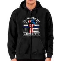 Am I The Only One , Aaron Lewis Zip Hoodies