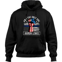 Am I The Only One , Aaron Lewis Hoodies