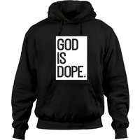God Is Dope - God Is Dope - Hoodies