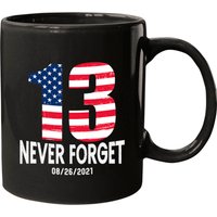 Never Forget 13 Service Members Kabul Mugs