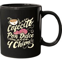 Cafecito Pan Dulce Y Chisme - Funny Latina Hispanic Mexican Mugs