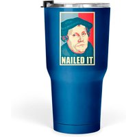 Martin Luther Nailed It Poster Pop Art - Martin Luther - Tumblers 30 Oz