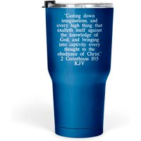 2 Corinthians 10:5 Kjv - 2 Corinthians 105 Kjv White Font - Tumblers 30 Oz