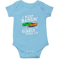 I Keep Bangin Rubber Comes Off Demolition Derby Onesies