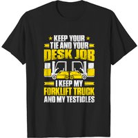 Forklift Operator Truck Driver Tee