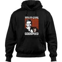 Walsh Gang - Matt Walsh - Godspeed Hoodies