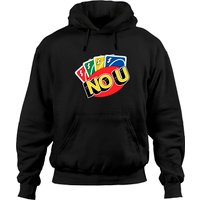 No U - Uno - Hoodies