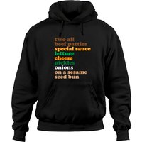 Two All Beef Patties - Burger Time - Big Mac - Hoodies