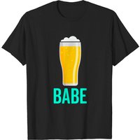 Cool Drinking Saying Beer Graphic Funny Drinking Beer Babe T-shirt