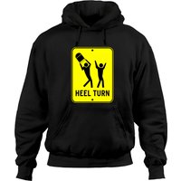 Heel Turn - Heel Turn - Hoodies