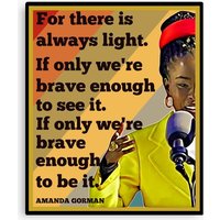 Amanda Gorman - There Is Always Light Canvas
